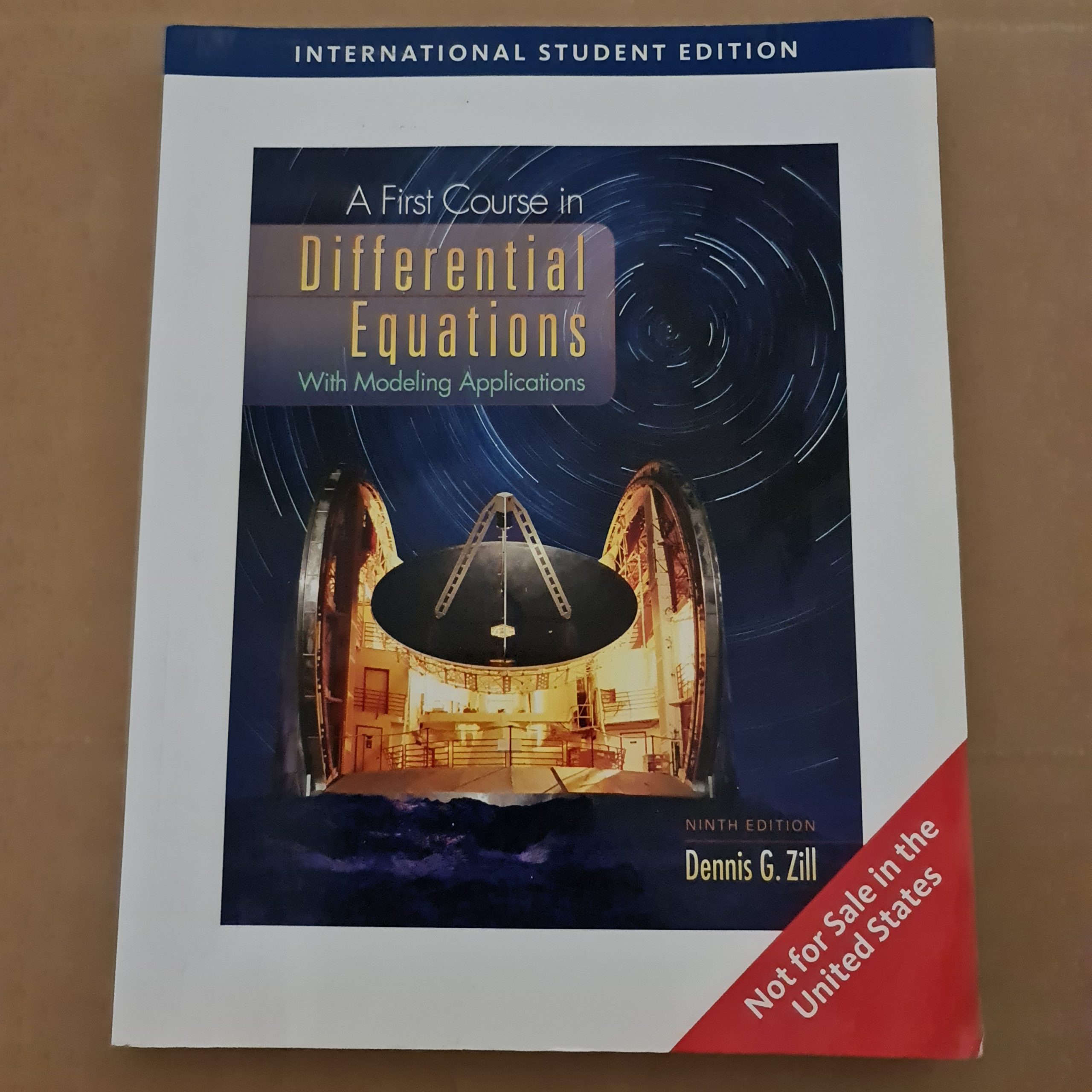 A First Course in Differential Equations with Modeling Applications by Dennis G. Zill (9th Edition - International Student Edition)