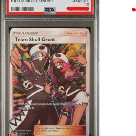 PSA 10 - Team Skull Grunt 149/149 full art  - Sun & Moon base