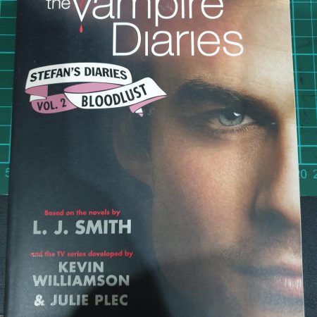 The Vampire Diaries: Stefan's Diaries 2: Bloodlust - L.J. Smith