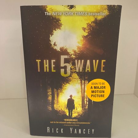 The Fifth Wave by Rick Yancey