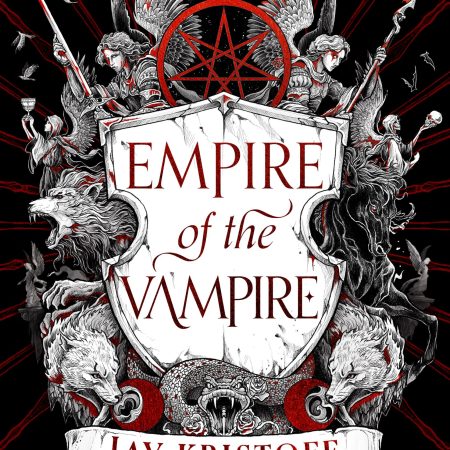 Empire of the Vampire by Jay Kristoff (Illustrated Paperback)