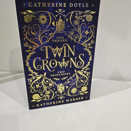 FairyLoot Exclusive Twin Crowns by Catherine Doyle & Katherine Webber Paperback