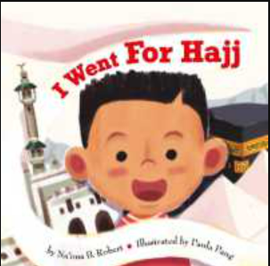 I Went for Hajj by Naí'ma Robert