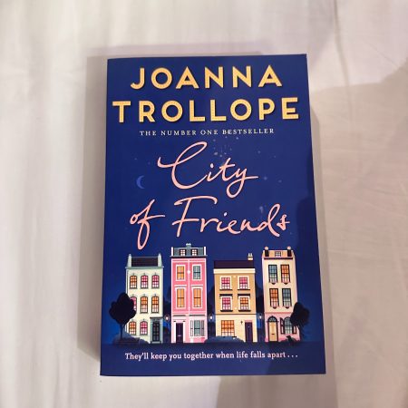 City of Friends By Joanna Trollope