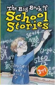 The Big Book of School Stories