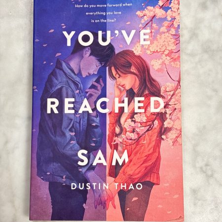 You’ve Reached Sam by Dustin Thao