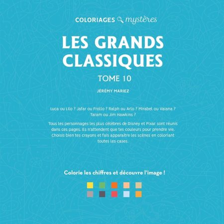 Coloriages mystères Disney - Les Grands classiques Tome 10