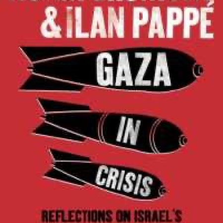 Gaza in Crisis : Reflections on Israel's War against the Palestinians