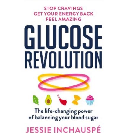 Glucose Revolution by Jessie Inchauspe