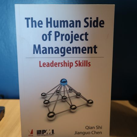 The Human Side of Project Management - Leadership Skills