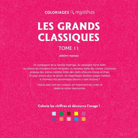Coloriages mystères Disney - Les Grands classiques Tome 11