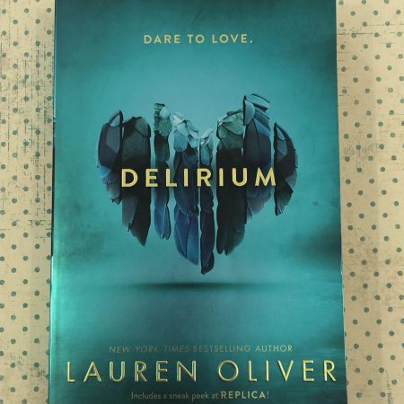 Delirium - Lauren Oliver