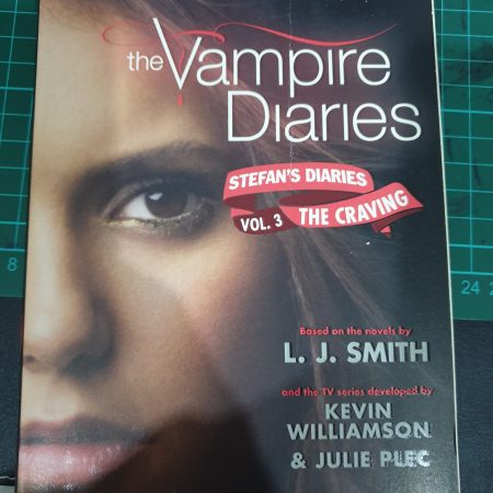 The Vampire Diaries: Stefan's Diaries 3: The Craving - L.J. Smith