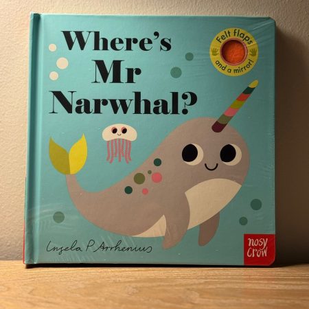 Nosy Crow - Ingela P Arrhenius’s Book “Where’s Mr Narwhal?”