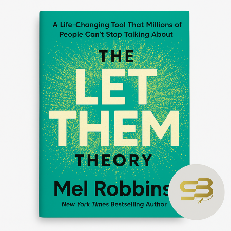 The Let Them Theory by Mel Robbins