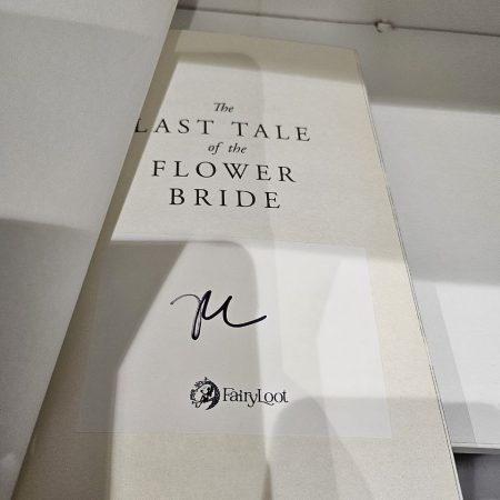 Fairyloot Edition of The Last Tale of the Flower Bride