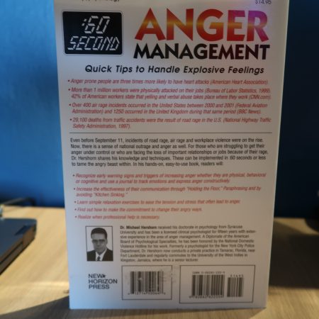 60 Second: Anger Management - Quick Tips to Handle Explosive Feelings