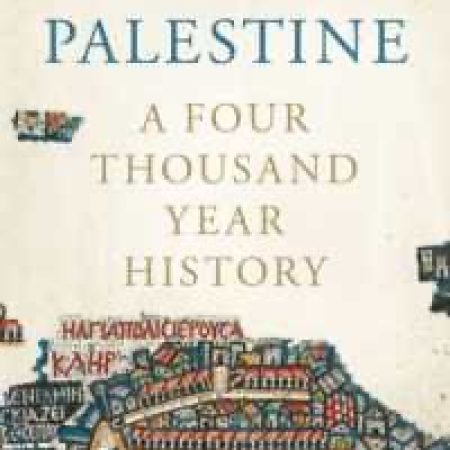 Palestine : A Four Thousand Year History by Masalha, Nur