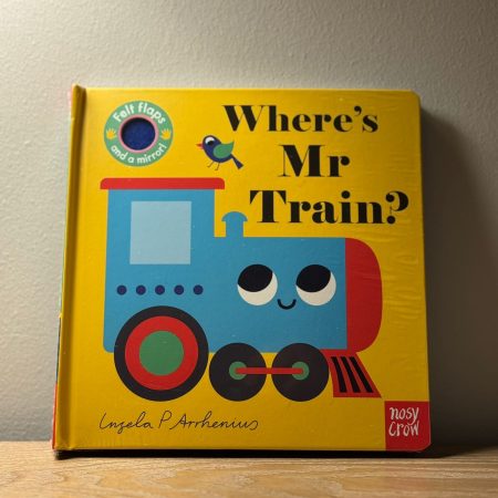 Nosy Crow - Ingela P Arrhenius’s Book “Where’s Mr Train?”