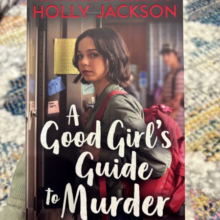 A Good Girls Guide to Murder