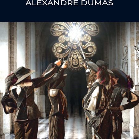 The three Musketeers - Alexander Dumas