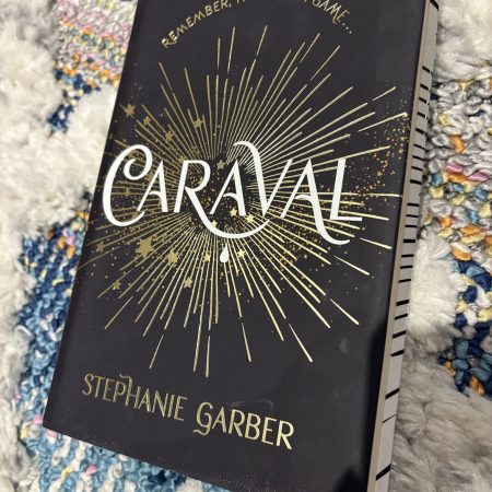 Caraval Book One by Stephanie Garber