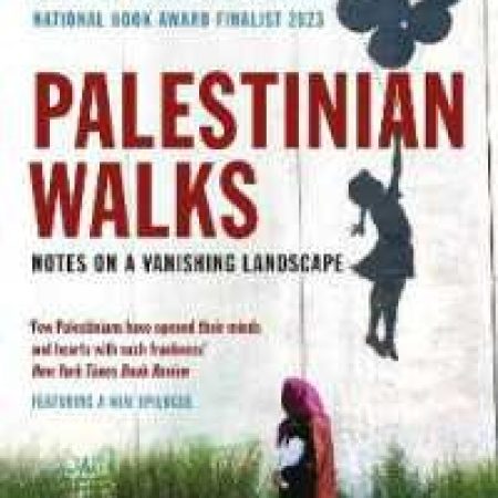 Palestinian Walks by Raja Shehadeh