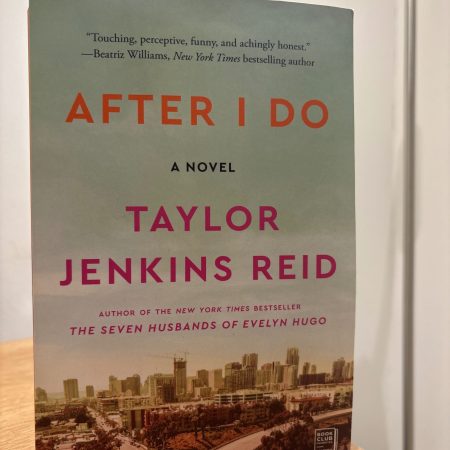 After I Do by Taylor Reid Jenkins