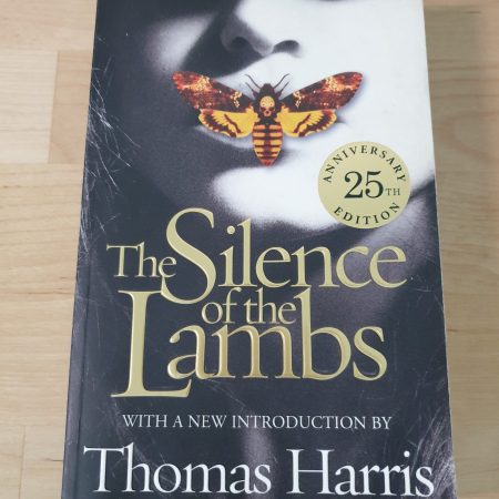 The Silence of The Lambs by Thomas Harris (Paperback)