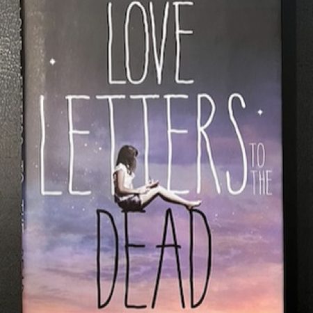 Love Letters To the Dead