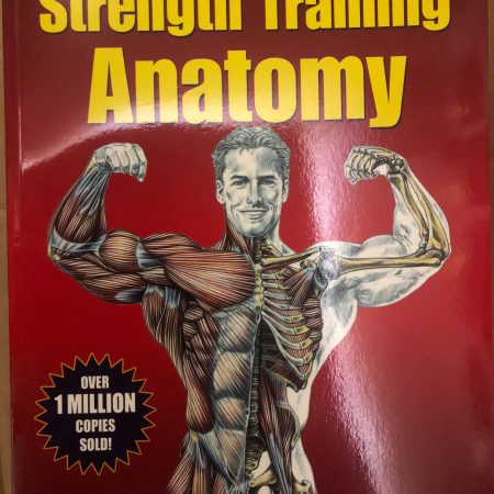 Strength Training Anatomy by Frederic Delavier Paperback