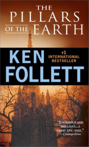 The Pillars of The Earth by Ken Follet